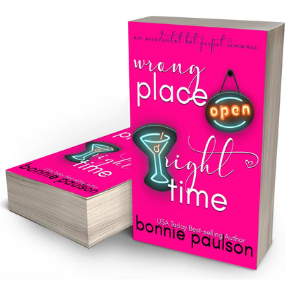 Wrong Place, Right Time, bk 2